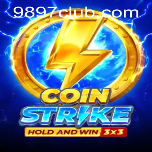 Coinstrike: The Phenomenal Digital Adventure and 9897.com
